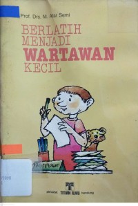 Image of Berlatih menjadi wartawan kecil
