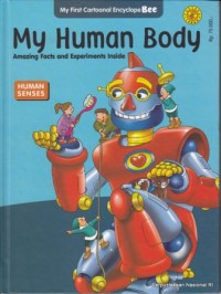 Image of My human body amazing fact and experiments inside : human senses
